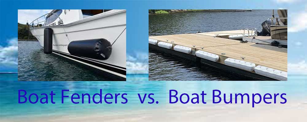 boat fenders vs. boat bumpers